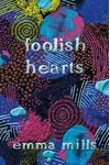 Foolish Hearts