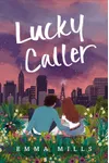 Lucky Caller