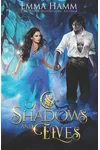 Of Shadows and Elves