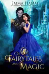 Of Fairytales and Magic