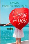 Crazy For You