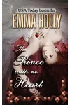 The Prince with No Heart