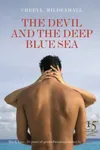 The Devil And The Deep Blue Sea