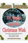 Dr. Bones and the Christmas Wish