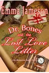 Dr. Bones and the Lost Love Letter