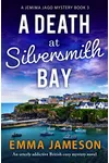 A Death at Silversmith Bay