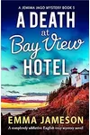 A Death at Bay View Hotel