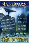 The Eclective: The Haunted Collection