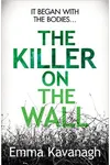 The Killer on the Wall