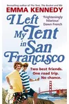 I Left My Tent in San Francisco