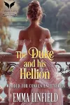 The Duke and his Hellion