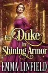 Her Duke in Shining Armor
