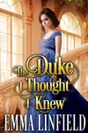 The Duke I Thought I Knew