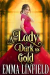 A Lady Dark as Gold
