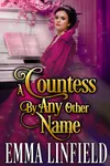 A Countess By Any Other Name