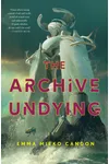The Archive Undying