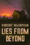 Lies from Beyond