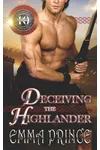 Deceiving the Highlander
