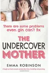 The Undercover Mother