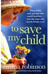 To Save My Child