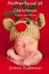 Motherhood at Christmas
