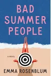Bad Summer People