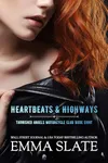 Heartbeats & Highways