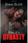 Rise of a Dynasty