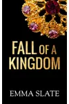 Fall of a Kingdom
