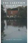 The Lakeview Haunting