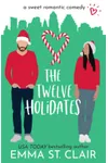 The Twelve Holidates