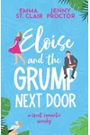 Eloise and the Grump Next Door