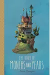 The House of Months and Years