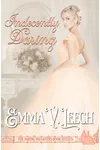 Indecently Daring