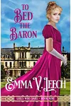 To Bed the Baron