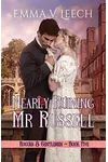 Nearly Ruining Mr. Russell