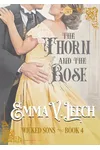 The Thorn and the Rose