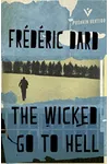 The Wicked Go to Hell