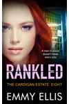 Rankled
