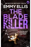 The Blade Killer / Blood Of The Raven