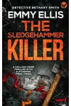 The Sledgehammer Killer
