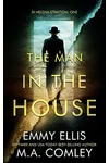 The Man in the House