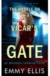 The Hassle on Vicar's Gate