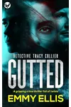 Gutted / All Those Lies