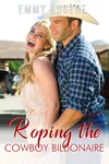 Roping the Cowboy Billionaire
