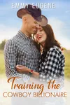 Training the Cowboy Billionaire