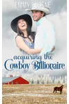 Acquiring the Cowboy Billionaire