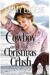 A Cowboy and his Christmas Crush