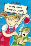 Good Idea, Amelia Jane!