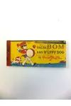 Hallo Bom and Wuffy Dog